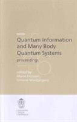 Quantum Information and Many Body Quantum Systems
