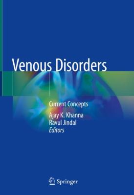 Venous Disorders : Current Concepts