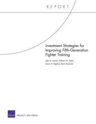 Investment Strategies for Improving Fifth-Generation Fighter Training