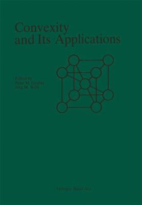 Convexity and Its Applications