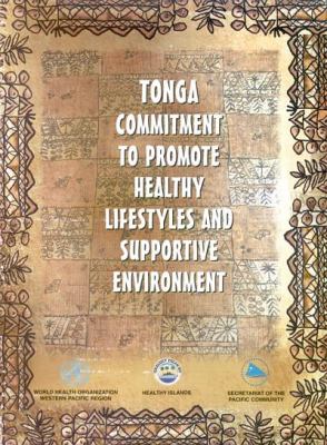 Tonga Commitment to Promote Healthy Lifestyles and Supportive Environment