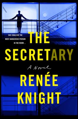 The Secretary : A Novel