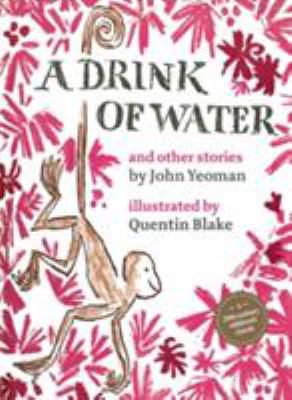A Drink of Water
