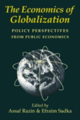 The Economics of Globalization : Policy Perspectives from Public Economics