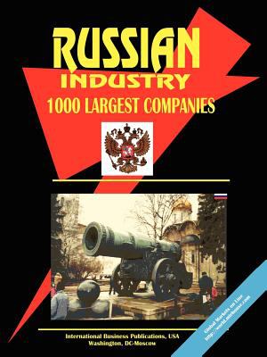Russia's 1000 Largest Industrial Companies Directory