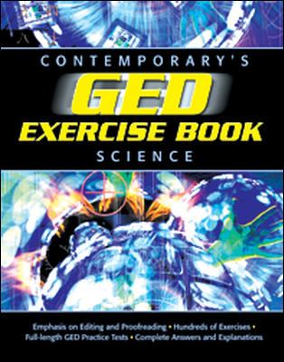 Contemporary's GED Science Exercise Book