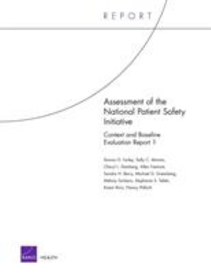 Assessment of the National Patient Safety Initiative : Context and Baseline Evaluation Report 1