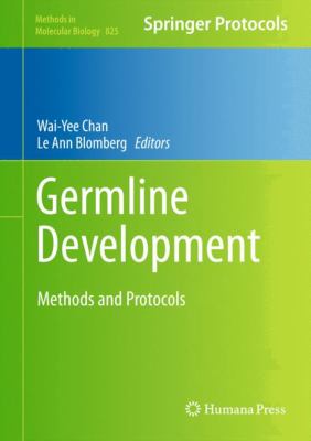 Germline Development : Methods and Protocols