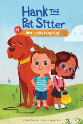 Book 1: Otis the Very Large Dog