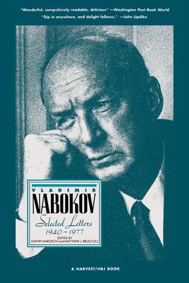 Vladimir Nabokov : Selected Letters, 1940-1977