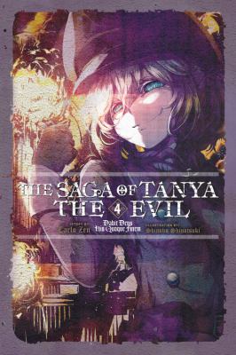 The Saga of Tanya the Evil, Vol. 4 (light Novel) : Dabit Deus His Quoque Finem