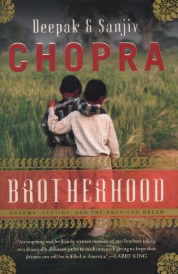 Brotherhood : Dharma, Destiny, and the American Dream