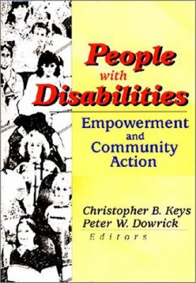 People with Disabilities : Empowerment and Community Action