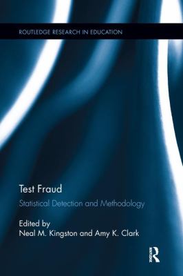 Test Fraud : Statistical Detection and Methodology