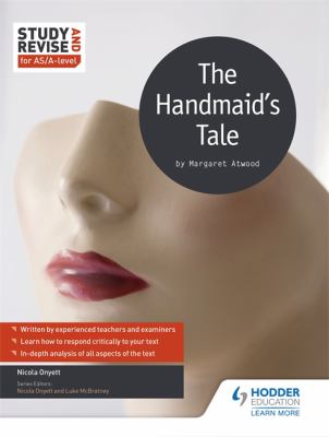 Study and Revise: the Handmaid's Tale for AS/a Level