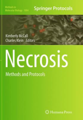 Necrosis : Methods and Protocols