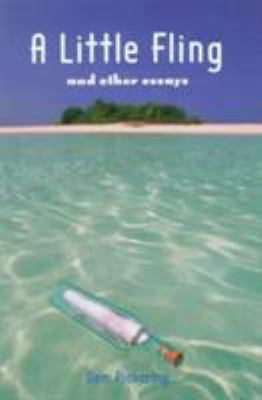 A Little Fling : And Other Essays