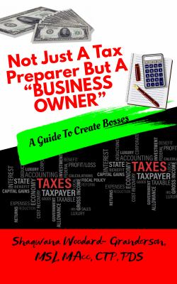 Not Just a Tax Preparer but a BUSINESS OWNER