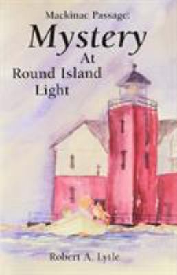 Mystery at Round Island Light
