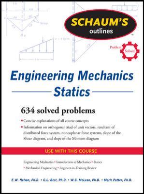 Schaum's Outline of Engineering Mechanics: Statics