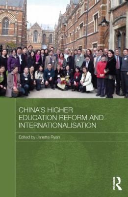 China's Higher Education Reform and Internationalisation