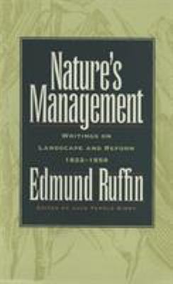 Nature's Management : Writings on Landscape and Reform, 1822-1859