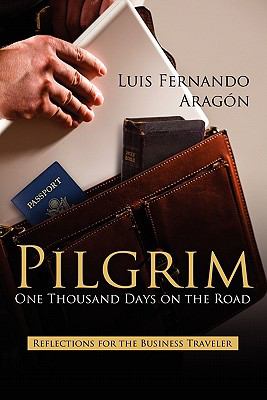 Pilgrim : Reflections for the Business Traveler