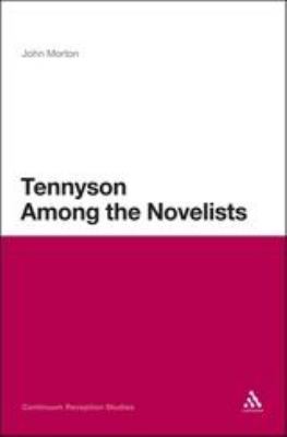 Tennyson among the Novelists