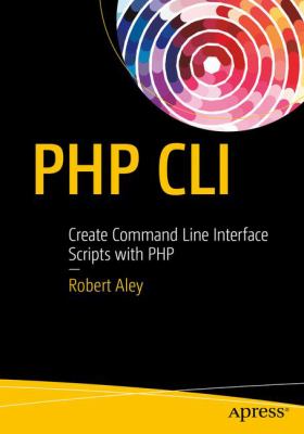 Php Cli : Create Command Line Interface Scripts with PHP