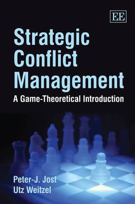 Strategic Conflict Management : A Game-Theoretical Introduction
