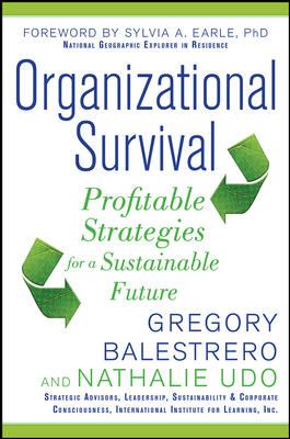 Organizational Survival: Profitable Strategies for a Sustainable Future