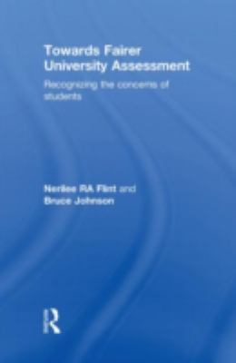 Towards Fairer University Assessment : Recognizing the Concerns of Students