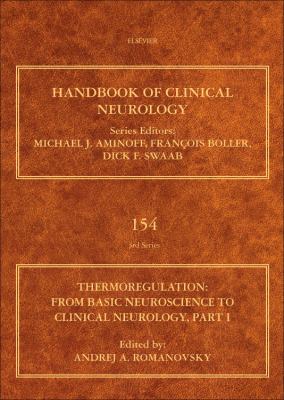 Thermoregulation Part I : From Basic Neuroscience to Clinical Neurology