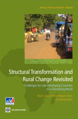 Structural Transformation and Rural Change Revisited : Challenges for Late Developing Countries in a Globalizing World