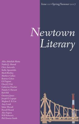 Newtown Literary : Issue #10 * Spring/Summer 2017