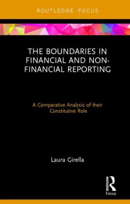 The Boundaries of Financial and Non-Financial Reporting : A Comparative Analysis of Their Constitutive Role