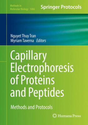 Capillary Electrophoresis of Proteins and Peptides : Methods and Protocols