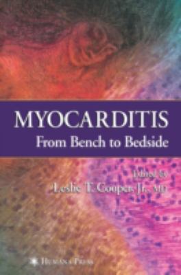 Myocarditis : From Bench to Bedside