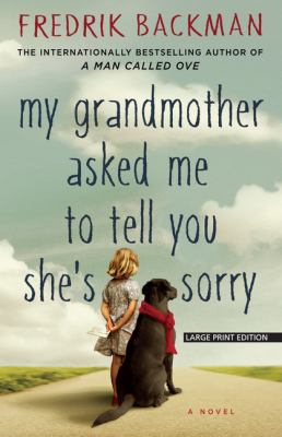 My Grandmother Asked Me to Tell You She's Sorry