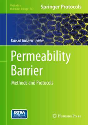Permeability Barrier : Methods and Protocols