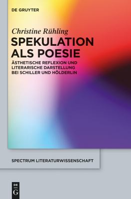Ästhetische Reflexion und Literarische Darstellung Bei Schiller und Hölderlin