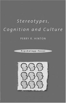 Stereotypes, Cognition and Culture