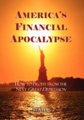 America's Financial Apocalypse