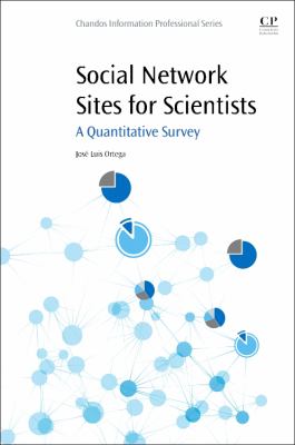 Social Network Sites for Scientists : A Quantitative Survey