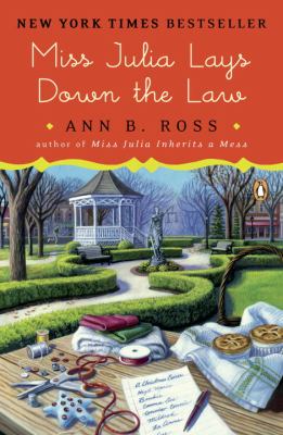 Miss Julia Lays down the Law : A Novel