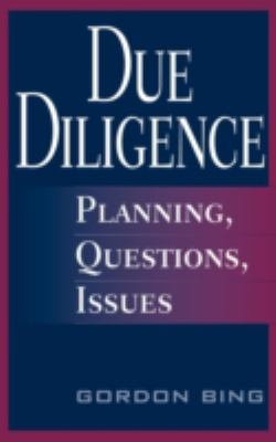 Due Diligence : Planning, Questions, Issues