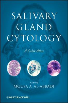 Salivary Gland Cytology : A Color Atlas