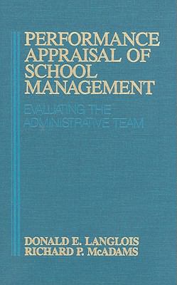 Performance Appraisal of School Management : Evaluating the Administrative Team