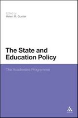 The State and Education Policy: the Academies Programme