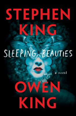 Sleeping Beauties : A Novel